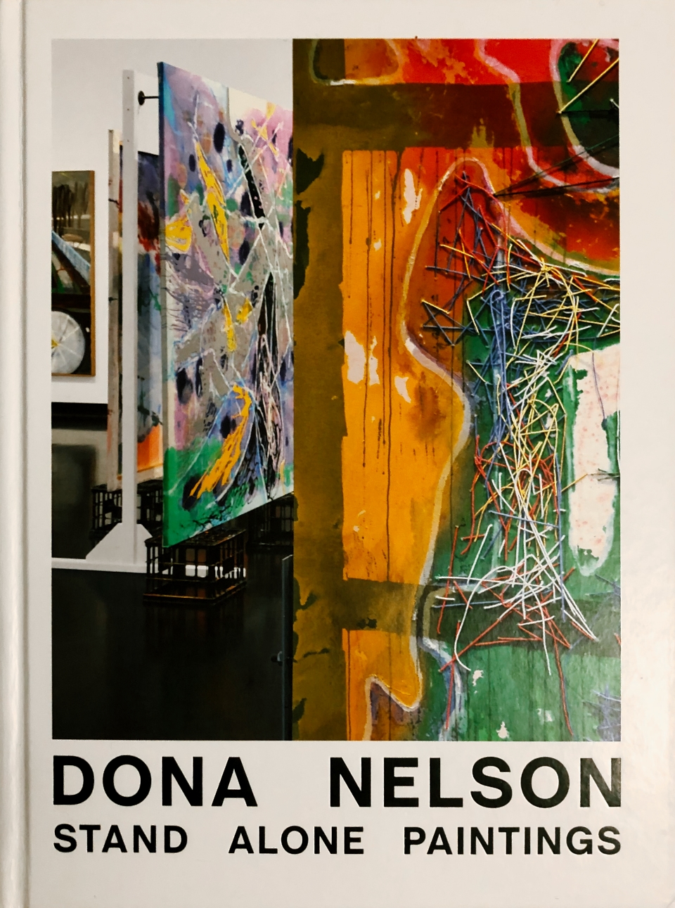 Dona Nelson: Stand Alone Paintings, book cover